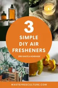 DIY Air Fresheners – Zero Waste & Homemade